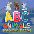 thumbnail image 1 of ABC Animals Alphabet Book : Funny Basic Alphabet Animal Book for Preschoolers Preschool Pre K Childrens And Kids Ages 3-6 - Gift For 3,4,5,6 Year Old ABC Learn Alphabet Letters - 8.5x8.5 Inch 56 Animal Colored Pages Book For Boys And Girls Ages 3 To 6 (Paperback), 1 of 1
