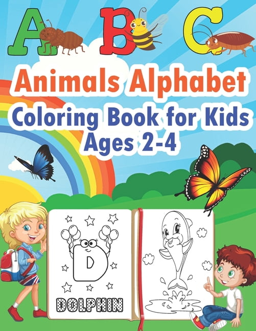 ABC Animals Alphabet Coloring Book for Kids Ages 2-4: Color the Animals While Learning the Abcs - Simple & Fun Pictures for Toddlers (Paperback)