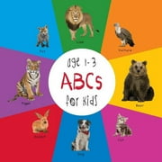 ABC Animals for Kids age 1-3 Engage Early Readers Childrens Learning Books, Paperback