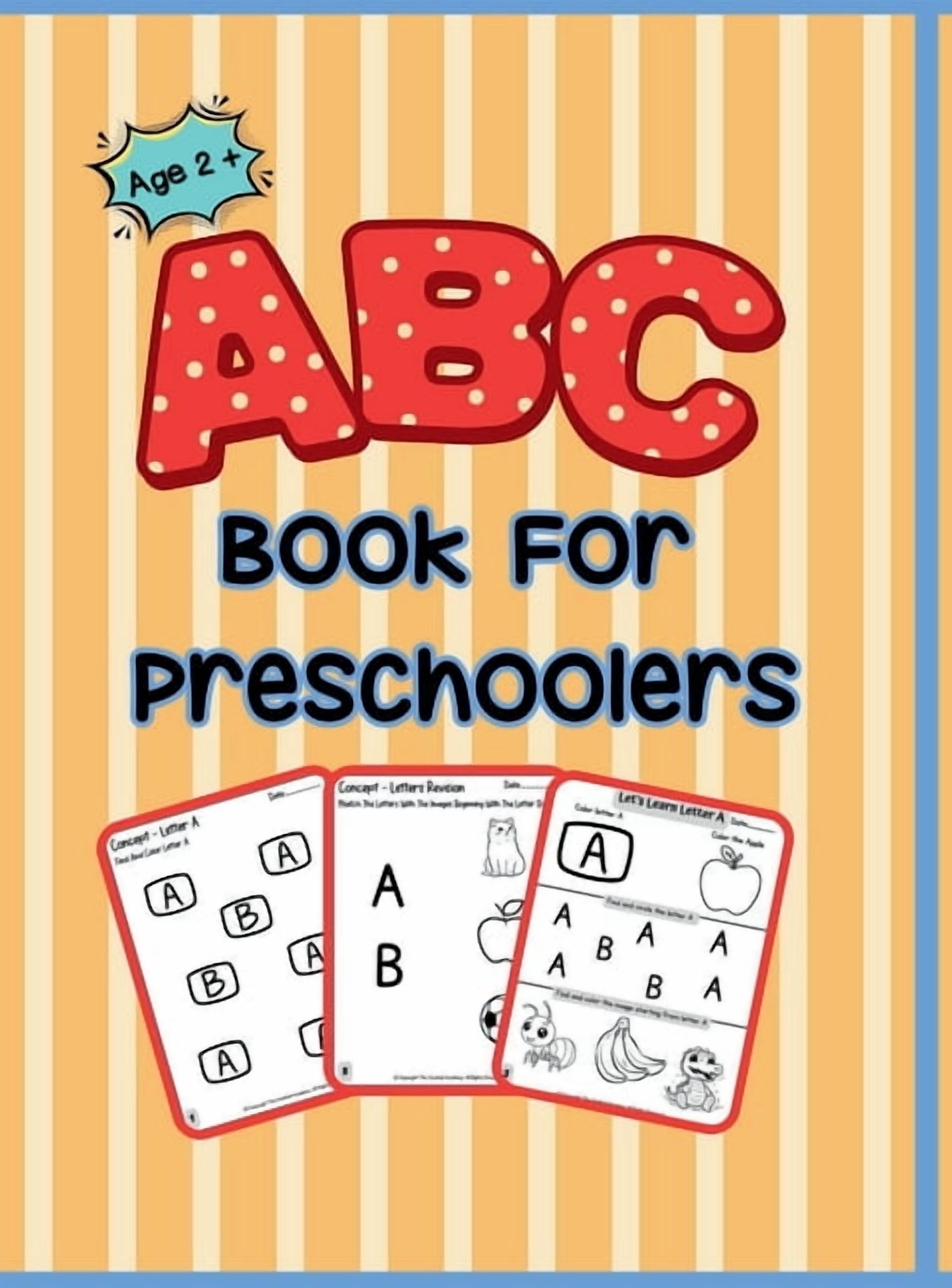 ABC Book For Preschoolers: For Age 2 + Learning ABC, (Hardcover)