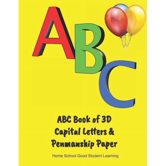 ABC Book of 3D Capital Letters & Penmanship Paper, (Paperback)