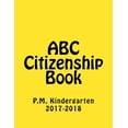thumbnail image 1 of ABC Citizenship Book P.M Kindergarten2017, (Paperback), 1 of 1