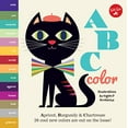 thumbnail image 1 of Pre-Owned Little Concepts: ABC Color: Apricot, Burgundy & Chartreuse, 26 cool new colors are out on the loose! (Volume 2), 1 of 1
