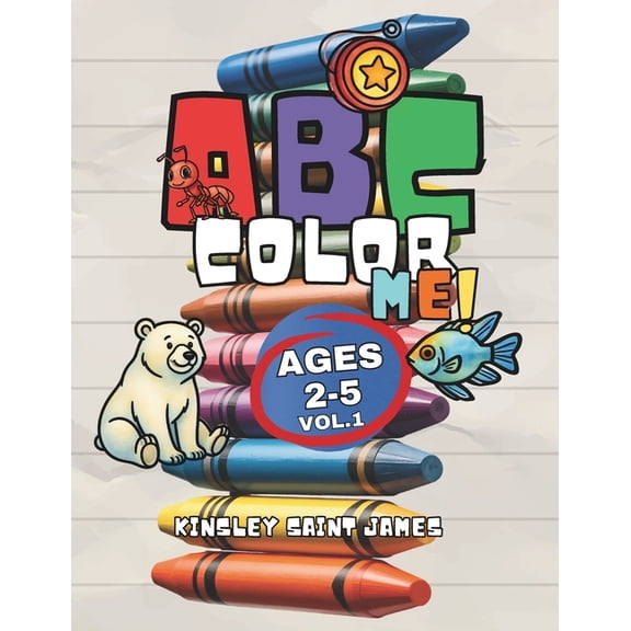 ABC Color Me!: Learning Adventure Volume 1, (Paperback)