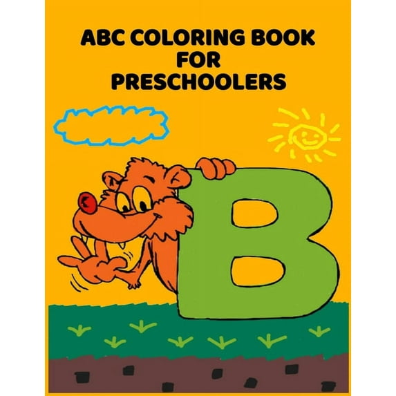 ABC Coloring Book For Preschoolers : ABC Letter Coloringt letters coloring book, ABC Letter Tracing for Preschoolers for Kids Ages 3-5 A Fun Book to Practice Writing (Paperback)