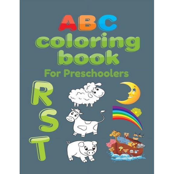 ABC Coloring Book For Preschoolers : Big Preschool Workbook abc coloring book for kids, Ages 3 - 5, Colors, Shapes, Numbers 1-10, Alphabet, Pre-Writing, Pre-Reading, Phonics, (Paperback)