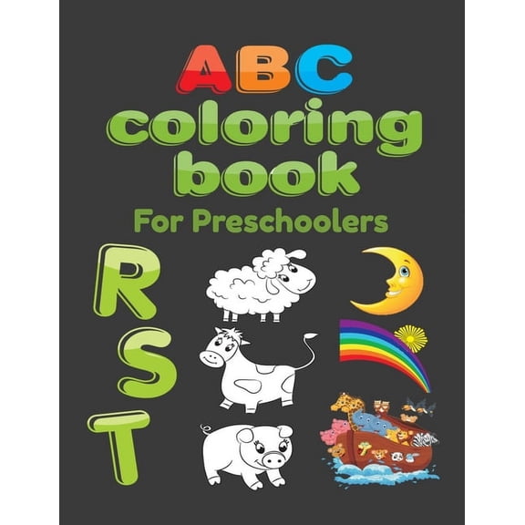 ABC Coloring Book For Preschoolers : Big Preschool Workbook abc coloring book for kids, Ages 3 - 5, Colors, Shapes, Numbers 1-10, Alphabet, Pre-Writing, Pre-Reading, Phonics, (Paperback)
