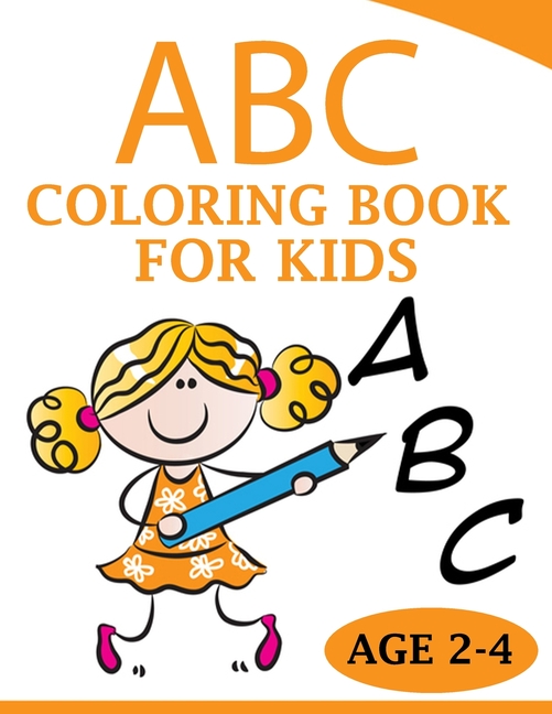 ABC Coloring Book for Kids: Preschool Alphabet Coloring book for kids ...