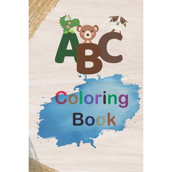 ABC Coloring book: 2020 high-quality black&white Alphabet coloring book for kids ages 2-4 (Paperback)(Large Print)