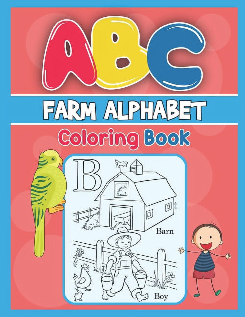 ABC Farm Alphabet Coloring Book: ABC Farm Alphabet Activity Coloring ...
