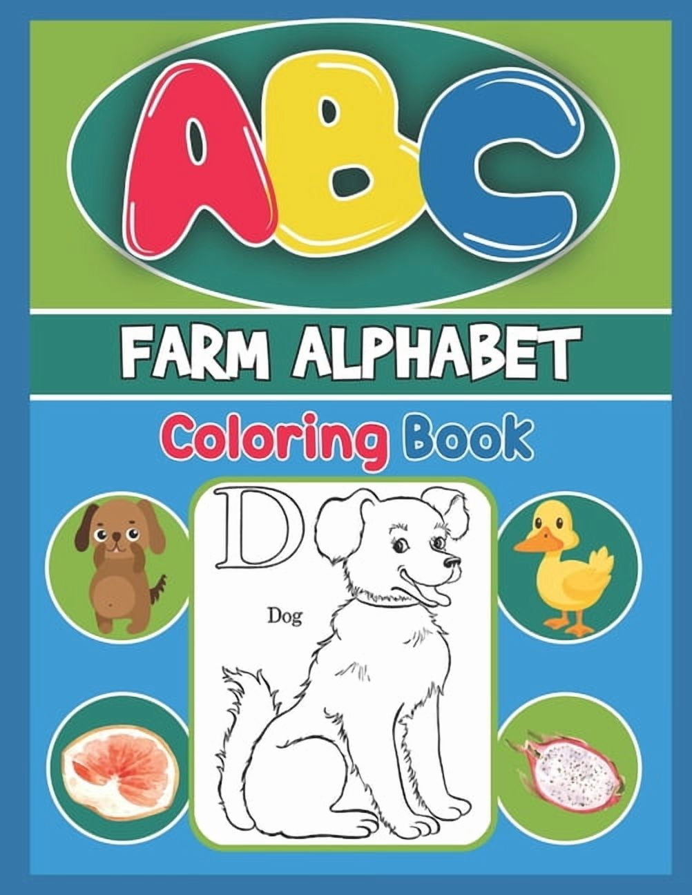 ABC Farm Alphabet Coloring Book : ABC Farm Alphabet Activity Coloring ...