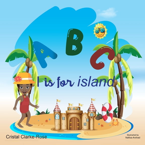 ABC I is for Island, (Paperback)