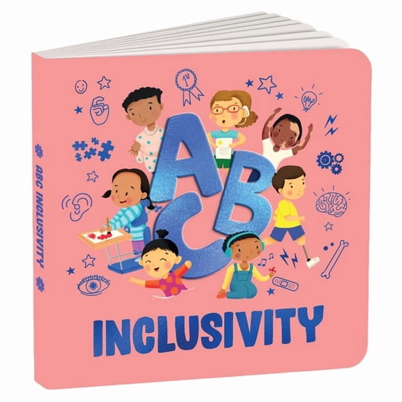 ABC Inclusivity: ABC Inclusivity a Simple Disability Inclusion Book for Kid for Kids Ages 3+, (Board Book)