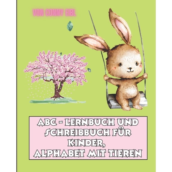 ABC Lernbuch und Schreibbuch für Kinder, Alphabet mit Tieren, (Paperback)
