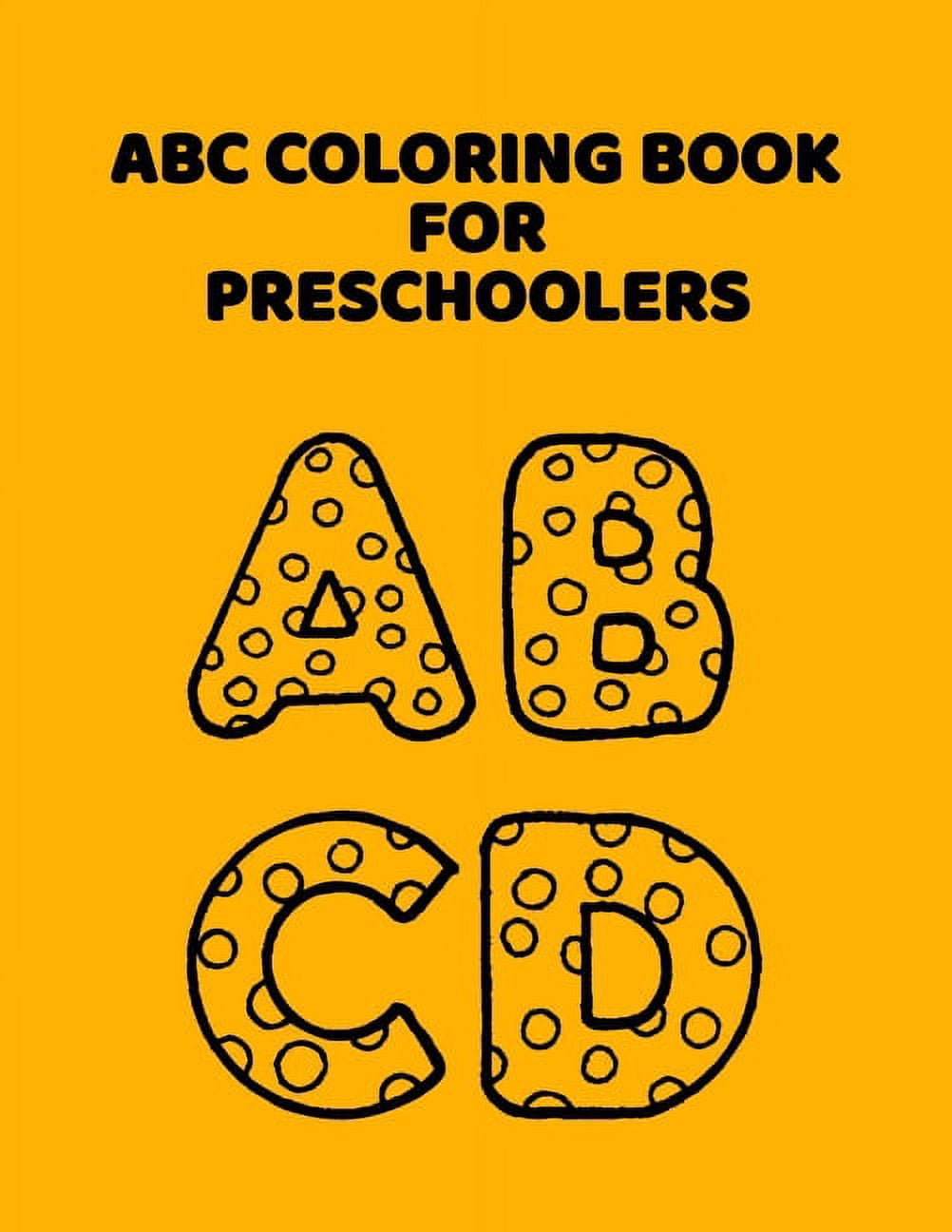 ABC Letter Coloring Book Publishing Abc Coloring Book For Preschoolers ...