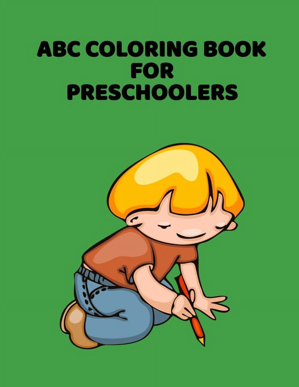 ABC Letter Coloring Book Publishing For Preschoolers: Ages 3-5 ...