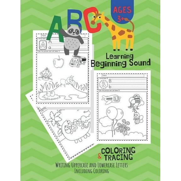 ABC Letter Learning Beginning Sound, Coloring and Writing: workbook for Pre K, Kindergarten and Kids Ages 3-6 activity books, (Paperback)