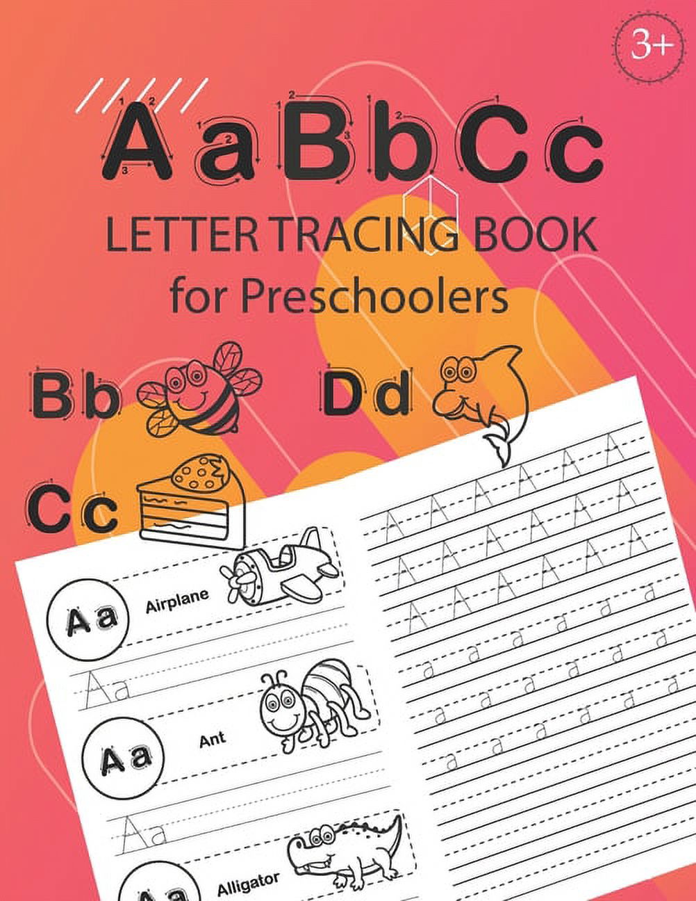 ABC Letter Tracing Book for Preschoolers : Alphabet Tracing Workbook for  Preschoolers / Pre K and Kindergarten Letter Tracing Book ages 3-5 / Letter  Tracing for Preschoolers 100 pages (52 pages letter