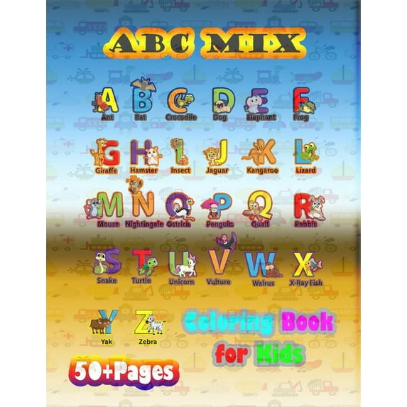 ABC Mix Coloring Book for Kids: A learning book that kids love: book for kids ages 4-8, (Paperback)