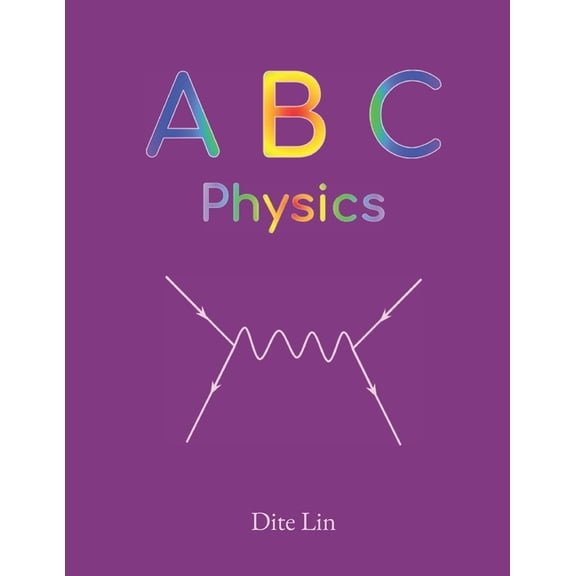 ABC Physics, (Paperback)