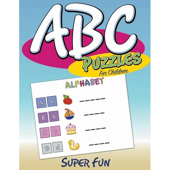 ABC Puzzles For Children: Super Fun, (Paperback)