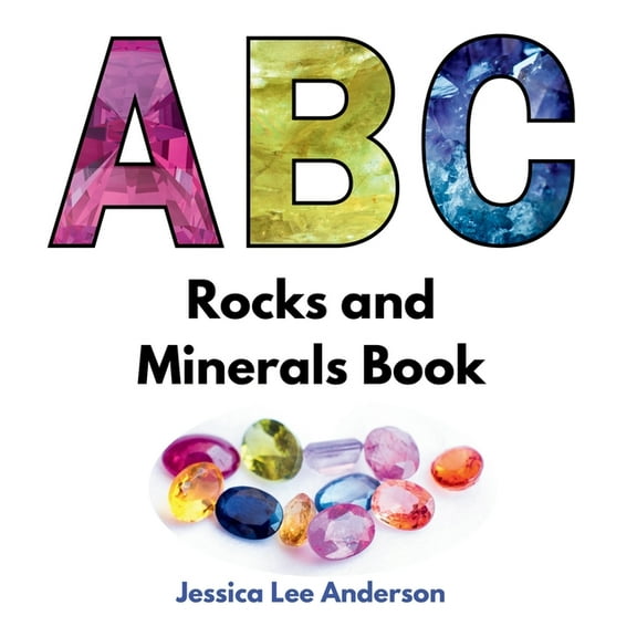 ABC Rocks and Minerals Book, (Hardcover)
