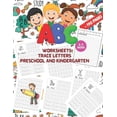 thumbnail image 1 of ABC Worksheets: TRACE LETTERS PRESCHOOL AND KINDERGARTEN 3-7 AGES: First Step to Learn and Write, Workbook Practice for , (Paperback), 1 of 1
