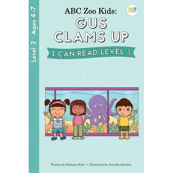 ABC Zoo Kids: Gus Clams Up I Can Read Level 3, (Paperback)