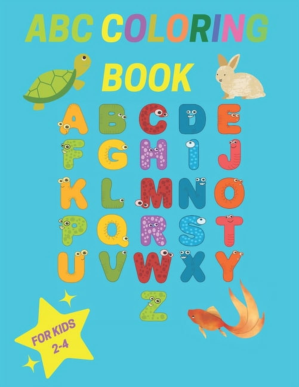 ABC coloring Book for Kids Ages 2-4 : Easy Educational Coloring book OF ...