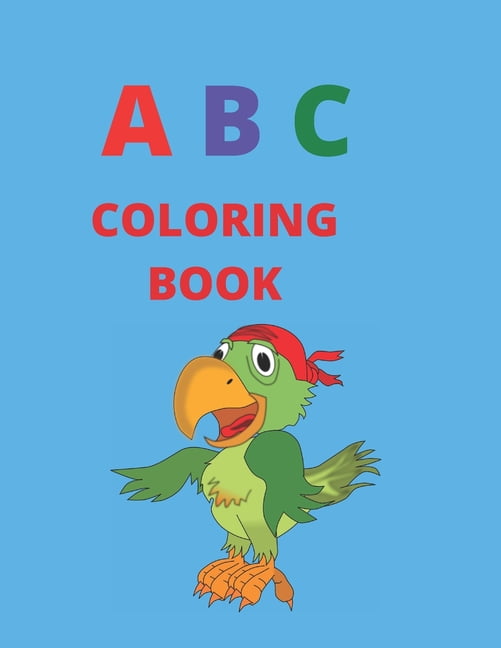 ABC coloring book: high-quality black&white Alphabet coloring book for kids ages 2-6. (Paperback)(Large Print)