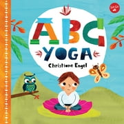 ABC for Me: ABC for Me: ABC Yoga (Board book)