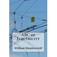 thumbnail image 1 of ABC of Electricity: William Henry Meadowcroft (Paperback), 1 of 1