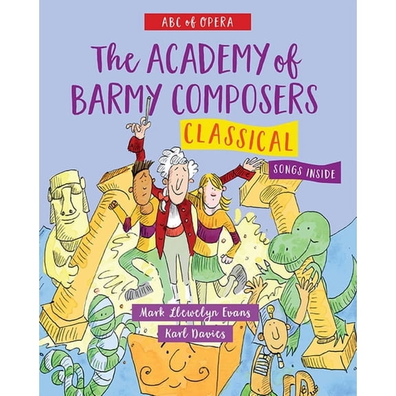 ABC of Opera: ABC of Opera: Classical (Paperback)