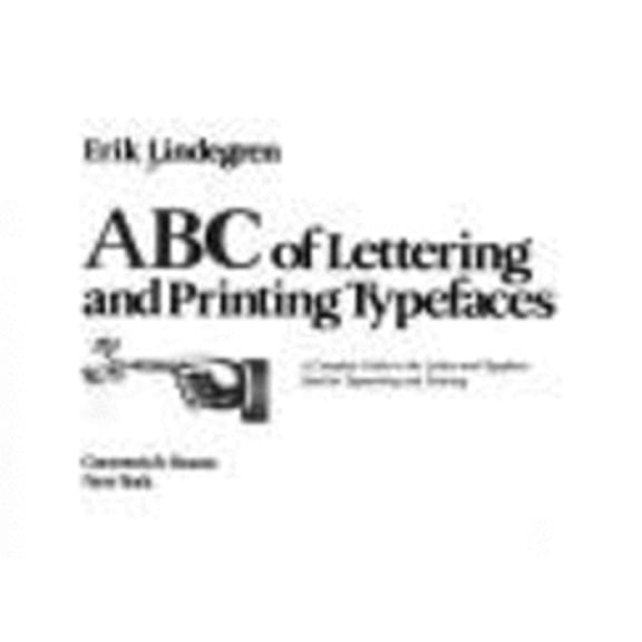Pre-Owned ABC of Lettering and Printing Typefaces: A Complete Guide to the Letters and Typefaces Used for Typesetting and Printing (Hardcover) 0517383349 9780517383346