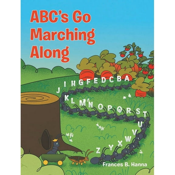 ABC's Go Marching Along, (Hardcover)