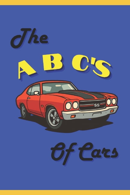 ABC's The ABC's of Cars, (Paperback)