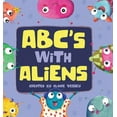 thumbnail image 1 of ABC's With Aliens (Hardcover), 1 of 1