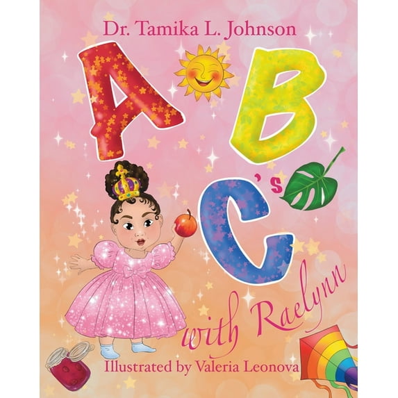 ABC's With Raelynn, (Paperback)