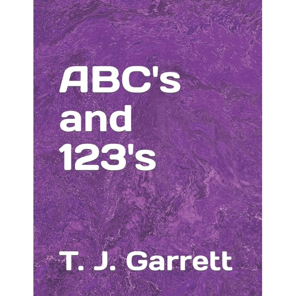 ABC's and 123's, (Paperback)