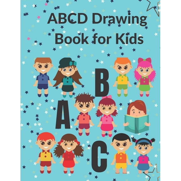 ABCD Drawing Book for Kids: Kindergarten ABCD Alphabet Drawing Books With Line Journal (Paperback)