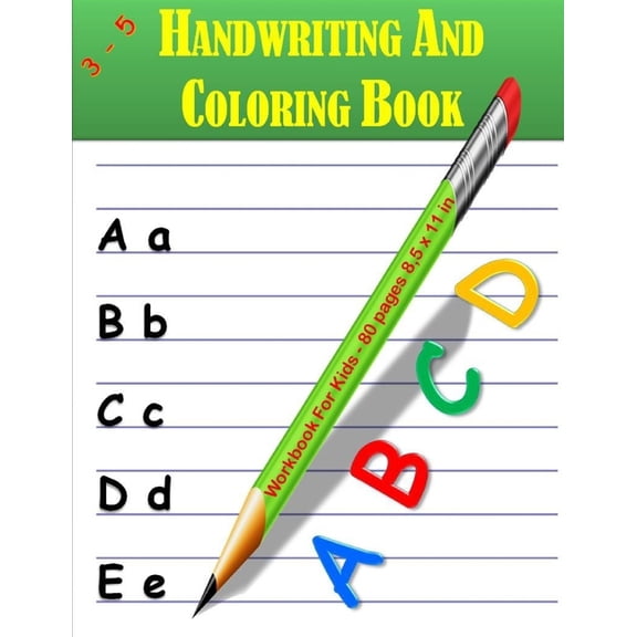 ABCD Handwriting and Coloring Book: ABCD alphabet handwriting and coloring practice workbook for kids: Preschool writing, (Paperback)