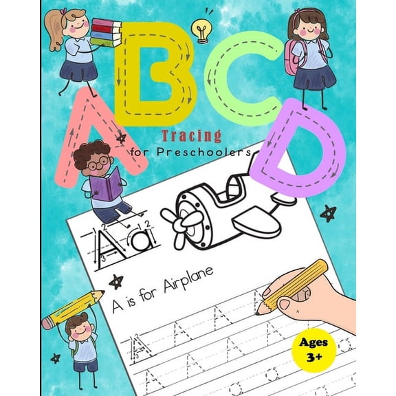 ABCD Tracing Book for Preschoolers: Practice Workbook for Tracing Numbers and Letters for Kindergarten and Preschool Kid, (Paperback)