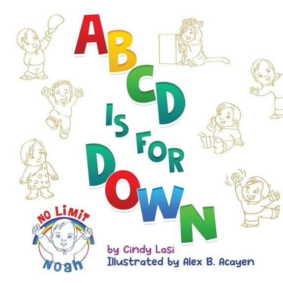 ABCD is for Down, (Paperback)