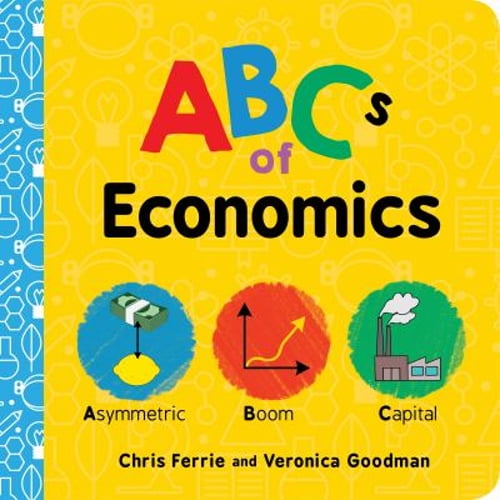 Pre-Owned ABCs of Economics (Board book) 1728220408 9781728220406
