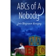 thumbnail image 1 of ABCs of A Nobody, (Paperback), 1 of 1