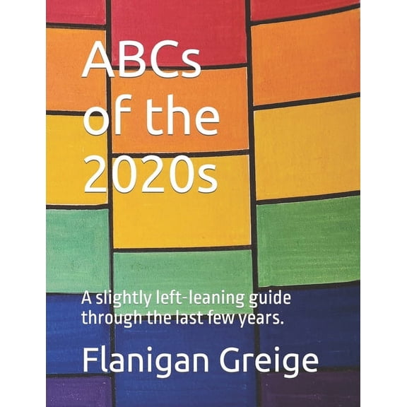 ABCs of the 2020s (Paperback)