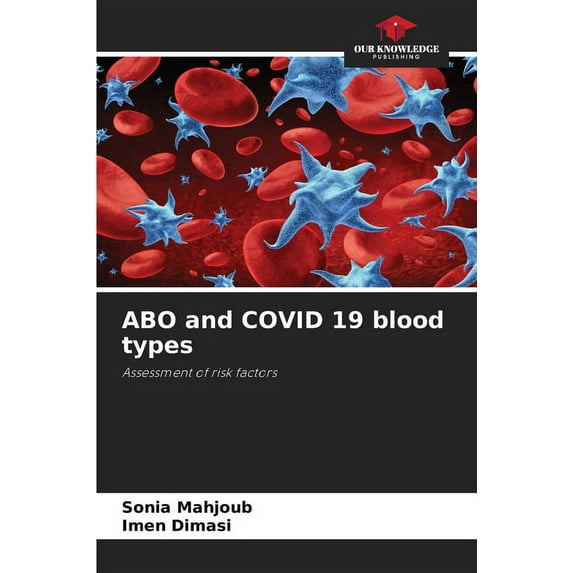 ABO and COVID 19 blood types (Paperback)