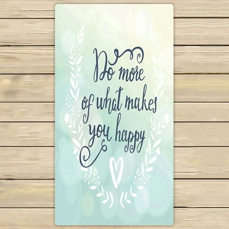 ABPHQTO Do More What Makes You Happy Inspirational Motivational Towels Beach Bath Pool Sprot Travel Hand Spa Towel 30x56 Inch