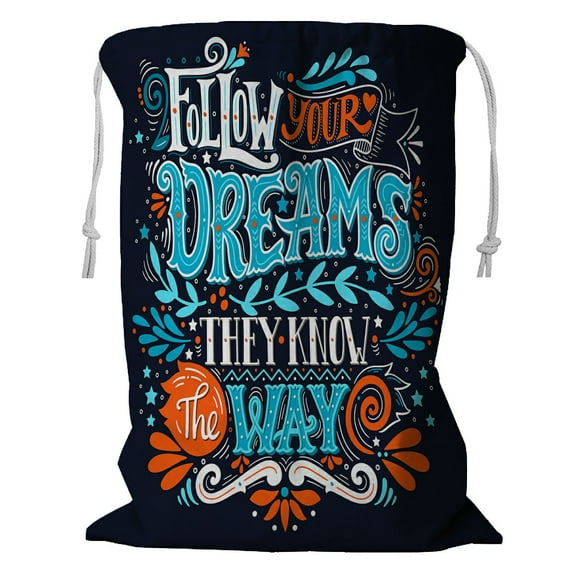 ABPHQTO Follow Your Dreams They Know The Way Storage Basket Laundry Bag with Drawstring 18x24 Inch