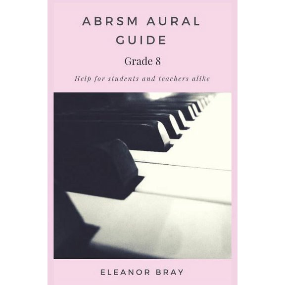 ABRSM Aural Guide - Grade 8, (Paperback)